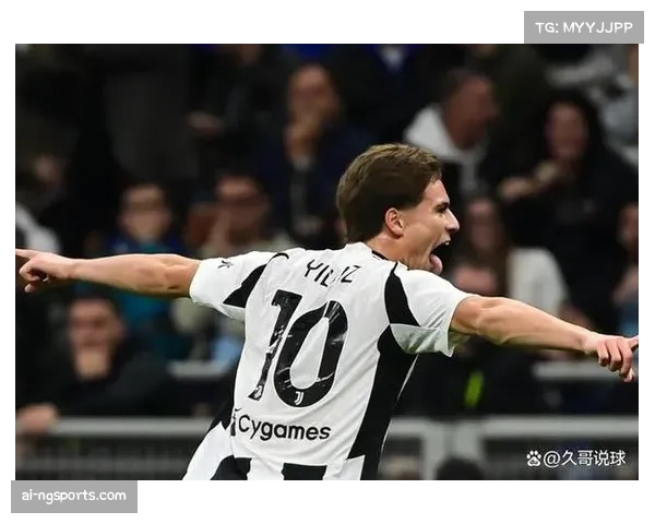 尤文图斯前锋伊尔迪兹潜力巨大 身价位居联赛前三